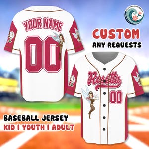 May include: White baseball jersey with maroon accents, featuring a fairy graphic and the name "Rosetta" on the front. The back displays "YOUR NAME" and the number "00". The jersey is customizable, with text that reads "BASEBALL JERSEY KID I YOUTH I ADULT".