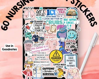 May include: A collection of 60 digital nursing student stickers displayed on a tablet screen with a stylus. The stickers feature various colorful illustrations, medical icons, and humorous text related to nursing school, including caffeine, scrubs, and anatomy.