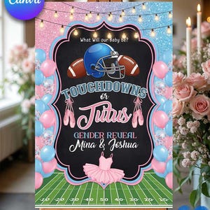 Puede incluir: Un letrero de revelación de género con un diseño de pizarra negra. El letrero presenta balones de fútbol, un casco y zapatillas de ballet, con el texto "Touchdowns or Tutus". También se incluyen globos rosas y azules y un tutú. El letrero está sobre un caballete.