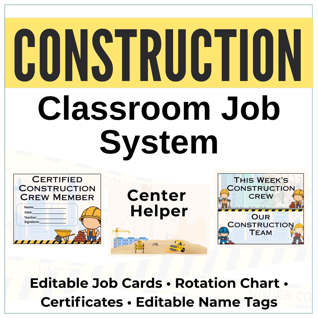 Construction Theme Classroom Jobs | Editable Job Cards, Rotation Chart ...