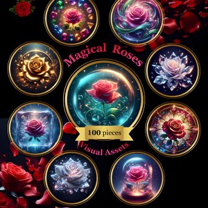 May include: Digital art assets showcasing roses in diverse styles. The image features the text "Magical Roses" and "100 pieces Visual Assets". The roses are presented in glowing orbs with gold edging, some adorned with gemstones, set against a black background.