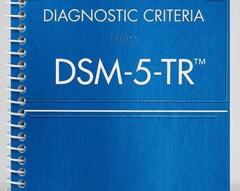 Desk Reference to the Diagnostic Criteria from DSM 5 TR Spiral Bound