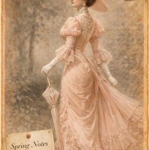 May include: Vintage illustration of a woman in a pink dress and hat, holding a parasol. The image has a sepia tone and features text that reads "Spring Notes From My Journal" and a London stamp dated May 19, 1895.