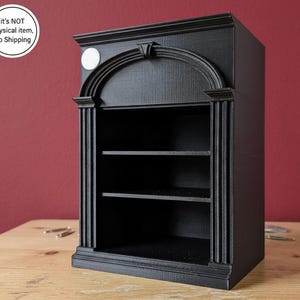 May include: A black miniature cabinet with three shelves, an arched top, and decorative columns. The cabinet is made of a textured material and sits on a wooden surface. The text in the image says "it's NOT physical item, No Shipping".