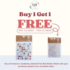 K&ouml;nnte beinhalten: Werbebild mit rotem Text "Buy 1 Get 1 FREE". Gezeigt werden zwei Nagelstickerb&ouml;gen, einer mit schwarzen Katzenmotiven und der andere mit verschiedenen Cartoon-Charakteren. Der Text "DEC 13 2025 - FEB 13 2026" ist ebenfalls vorhanden.