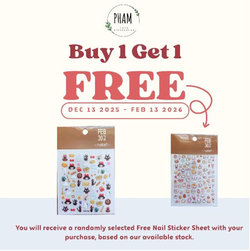K&ouml;nnte beinhalten: Werbebild mit rotem Text "Buy 1 Get 1 FREE". Gezeigt werden zwei Nagelstickerb&ouml;gen, einer mit schwarzen Katzenmotiven und der andere mit verschiedenen Cartoon-Charakteren. Der Text "DEC 13 2025 - FEB 13 2026" ist ebenfalls vorhanden.