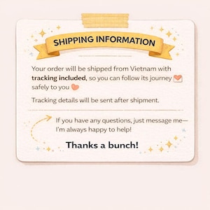 K&ouml;nnte beinhalten: Eine cremefarbene Karte mit dem Text "SHIPPING INFORMATION" auf einem goldenen Banner. Die Karte enth&auml;lt Text &uuml;ber Tracking und Kundenservice, endet mit "Thanks a bunch!"