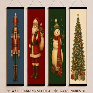 May include: A set of four vertical wall hangings, each 12x48 inches, featuring Christmas illustrations: a nutcracker on blue, Santa Claus on red, a snowman on green, and a decorated Christmas tree on cream, all with black top and bottom rails.
