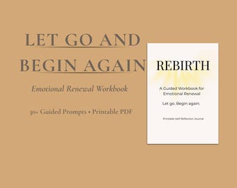 Rebirth Workbook Printable PDF – Self Reflection Journal, Emotional Healing Worksheets, Personal Growth & Reset Guide