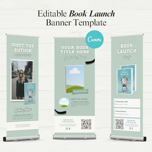 May include: A set of three mint-green retractable banners for a book launch event. The banners feature the text "Meet the Author", "Your Book Title Here", and "Book Launch Party". Each banner includes a book cover graphic and QR codes.