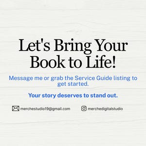 Op de afbeelding: Een witte houtstructuurafbeelding met zwarte tekst Let's Bring Your Book to Life! Blauwe tekst luidt Message me or grab the Service Guide listing to get started. Your story deserves to stand out. Bevat e-mail- en Instagram-pictogrammen.