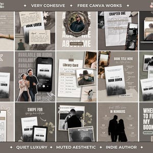Puede incluir: Un collage de plantillas de redes sociales con una estética apagada. Las plantillas incluyen portadas de libros, un teléfono con una portada de libro, un calendario y un portátil. El texto incluye "VERY COHESIVE", "FREE CANVA WORKS", "QUIET LUXURY", "MUTED AESTHETIC" e "INDIE AUTHOR".