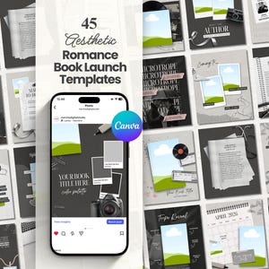 May include: A selection of 45 aesthetic romance book launch templates in a monochrome palette. The image shows a smartphone mockup with the Canva logo, and the text "YOUR BOOK TITLE HERE color palette". The templates are designed for book promotion.