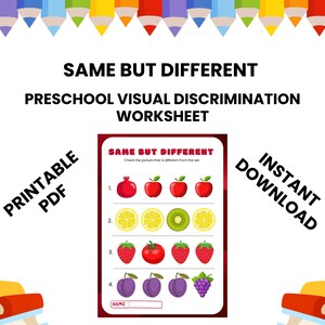May include: A colorful preschool worksheet titled "Same But Different" with visual discrimination exercises. The worksheet features illustrations of fruits and a space for the child's name. The words "Printable PDF" and "Instant Download" are also visible.