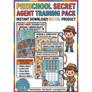 May include: A digital Preschool Secret Agent Training Pack featuring five mission activities including hidden objects, coded paths, visual mazes, ancient maps, and memory match games. The graphic includes cartoon detectives with magnifying glasses.