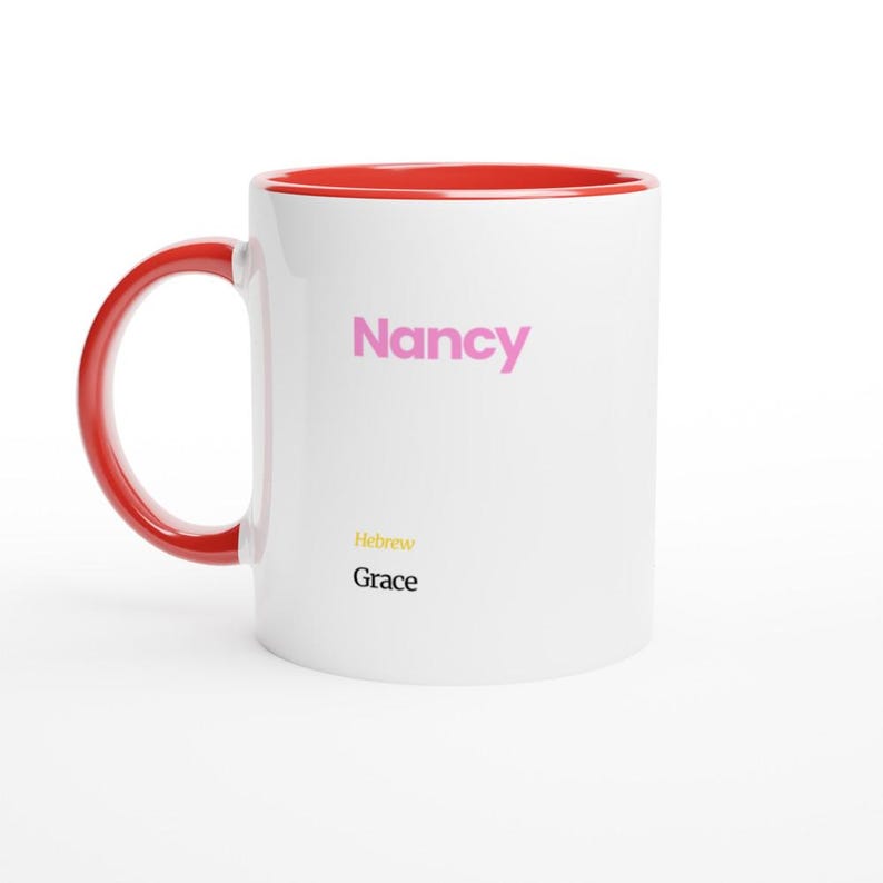 Nancy First Name Meaning Coffee Mug - Personalized Hebrew Script Design in Vibrant Hues Ceramic Red