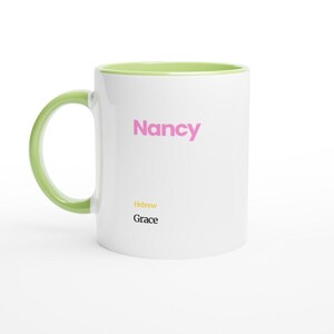 Nancy First Name Meaning Coffee Mug - Personalized Hebrew Script Design in Vibrant Hues Ceramic Green