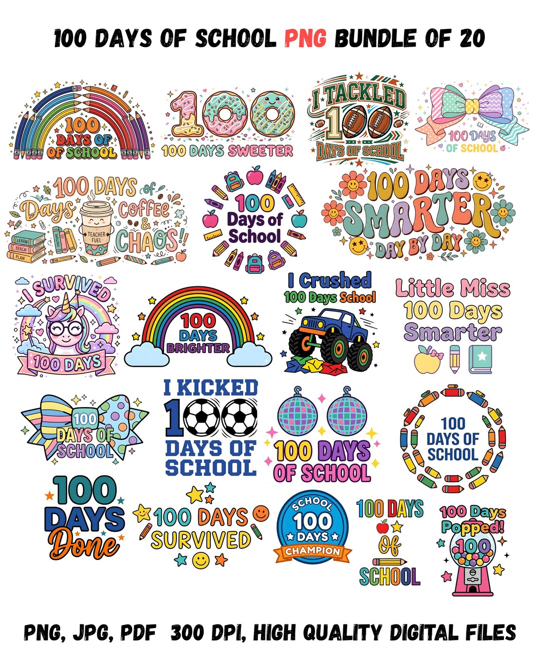 100 Days of School PNG Bundle, 100th Day of School Shirt Designs ...