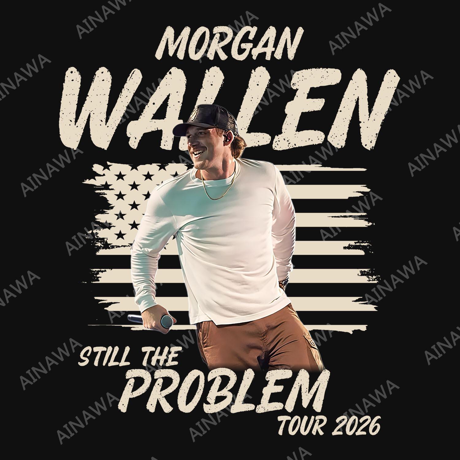 Morgan Wallen Still the Problem 2026 Tour, Morgan Wallen Digital Prints ...