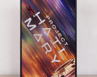 Project Hail Mary Movie Poster,  Home Decor, Movie Collectibles, Canvas Film Poster, Unique Birthday Gifts