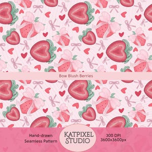 May include: A seamless pattern featuring hand-drawn strawberries with pink bows and green leaves, interspersed with small red hearts and bows on a light pink background. The text "Bow Blush Berries" is displayed.