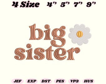 Big Sister Embroidery Design, Daisy Flower Toddler Embroidery File,Beige Big Sister Gift,Sibling Reveal,Boho Girl Clothes,Big Sister Reveal