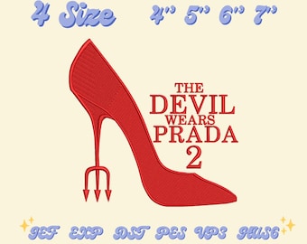 Devil Wears Prada Embroidery File, Personalized Name Embroidery Design, Funny Movie Quote Apparel, Fashion Lover Gift, Embroidery File