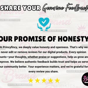 May include: Image with text: "SHARE YOUR Genuine Feedback" and "OUR PROMISE OF HONESTY." Features a heart icon and star ratings. The text highlights the value of honest feedback for digital products.