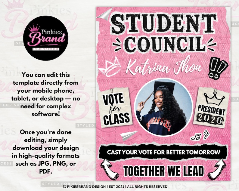 K&ouml;nnte beinhalten: Rosa Poster mit dem Text "Student Council", einem Foto einer Person und dem Namen "Katrina Thon". Enth&auml;lt Grafiken "Vote for Class" und "President 2026". Das Poster sagt auch "Cast your vote for better tomorrow" und "Together we lead."