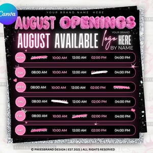以下が含まれることがあります： ピンクのファジーな文字でAUGUST OPENINGSと書かれたデジタルスケジュールテンプレート。黒い背景には月曜日から土曜日までの週次カレンダーが表示され、午前8時から午後4時までの時間枠が白い文字で記載されています。