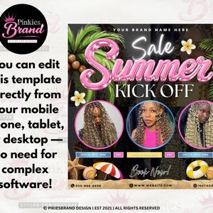 May include: A promotional graphic with the text "Sale Summer Kick Off" in pink, featuring three women with curly hair. The graphic includes beach-themed elements like starfish, an umbrella, and a life preserver. Text on the left says, "You can edit this template directly from your mobile phone, tablet, or desktop - no need for complex software!"