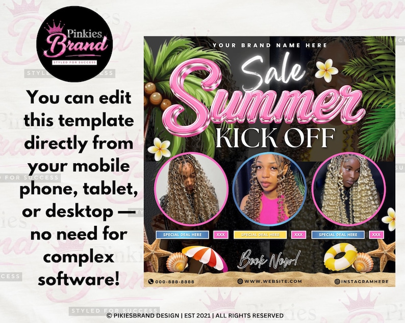 May include: A promotional graphic with the text "Sale Summer Kick Off" in pink, featuring three women with curly hair. The graphic includes beach-themed elements like starfish, an umbrella, and a life preserver. Text on the left says, "You can edit this template directly from your mobile phone, tablet, or desktop - no need for complex software!"