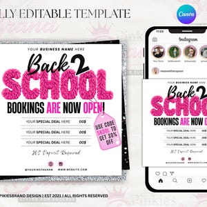 May include: A digital marketing template for social media featuring the text Back 2 School Bookings Are Now Open in fuzzy pink letters. It includes placeholders for business name, special deals, and a pink tag with the code SKOOL for 30% off.