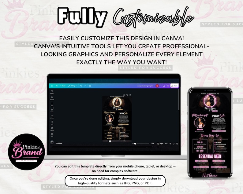 May include: A laptop and smartphone showing a customisable design template. The template has a black and pink colour scheme with text reading "Pinkies Brand" and "Styled for Success." The design is easily editable in Canva.