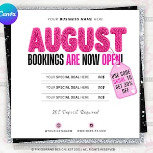 May include: A square promotional graphic with a white background and black glitter border. The text reads AUGUST BOOKINGS ARE NOW OPEN in fuzzy pink letters. A pink tag displays USE CODE SKOOL TO GET 30% OFF. Includes placeholders for deals and a deposit.