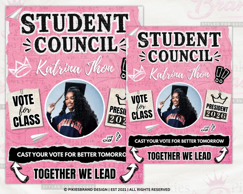K&ouml;nnte beinhalten: Rosa Studentenausschuss-Poster mit den Worten "Student Council" in Schwarz. Das Poster enth&auml;lt ein Foto einer Frau mit Abschlusskappe, den Namen "Katrina Thon" und die S&auml;tze "Vote for Class" und "Together We Lead".