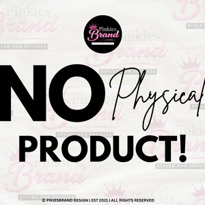 Puede incluir: Un gr&aacute;fico digital que presenta el texto NO Physical PRODUCT! en letras negras grandes. Un logotipo circular en la parte superior muestra el texto Pinkies Brand Styled for Success con un icono de corona. El fondo es un patr&oacute;n repetido del logo Pinkies Brand.