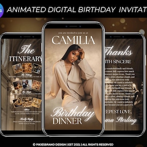 May include: Three smartphones displaying an animated digital birthday invitation template. The screens show text including CAMILIA, Birthday DINNER, The ITINERARY, and Thanks WITH SINCERE, alongside a photograph of a person in a beige shirt.