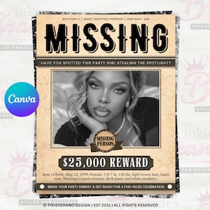 Könnte beinhalten: Ein beigefarbener Vermissten-Flyer mit dem Text MISSING, HAVE YOU SPOTTED THIS PARTY GIRL STEALING THE SPOTLIGHT?, $25,000 REWARD und einem Schwarz-Weiß-Porträt. Enthält Geburtsdatum, körperliche Merkmale und Angaben zur Kleidung.