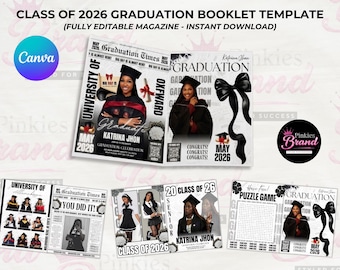 May include: A graduation booklet template with the text "CLASS OF 2026 GRADUATION BOOKLET TEMPLATE" and "(FULLY EDITABLE MAGAZINE - INSTANT DOWNLOAD)". The design includes photos of graduates, bows, and the text "Graduation Times". The Canva logo is visible.