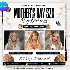 May include: A promotional graphic for Mother's Day services. The design features the text "MOTHER'S DAY SZN" and "May Bookings" with images of three women with long blonde hair. The graphic includes floral and butterfly accents.