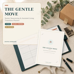 May include: A digital planner titled The Gentle Move, designed for senior downsizing and assisted-living transitions. The planner features 70 pages, is fillable and printable, and comes in A4 and US Letter sizes. It includes a cover page and forms.