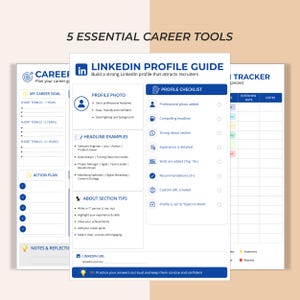 May include: A set of career planning tools, including a LinkedIn profile guide, a career goal planner, and an interview tracker. The LinkedIn guide features a profile checklist and headline examples. The documents are white with blue and yellow accents.