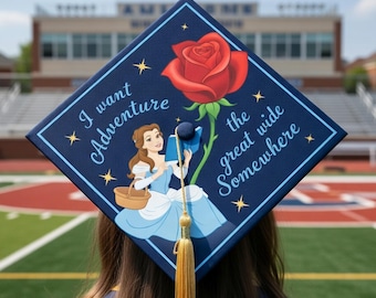 Belle Graduation Cap Topper, I Want Adventure in the Great Cap Decor, Disney Princess Grad Decor, Book Lover Grad Gift, Rose Grad Topper
