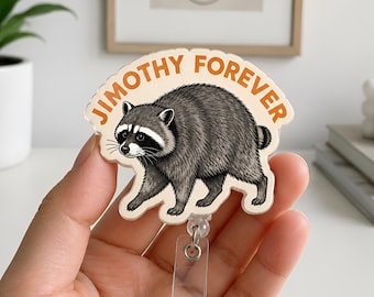 Jimothy Badge Reel, Jimothy Forever Badge Holder, Seattle Raccoon Badge Reel, Viral Raccoon Badge Clip, Nurse Badge Reel, Raccoon Lover Reel