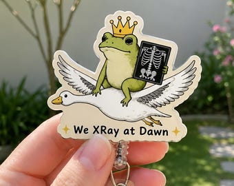 Funny Frog Radiology Badge Reel, We XRay at Dawn Badge Reel, XRay Badge Holder, Rad Tech ID Holder, CT MRI Badge Reel, Frog Riding Goose