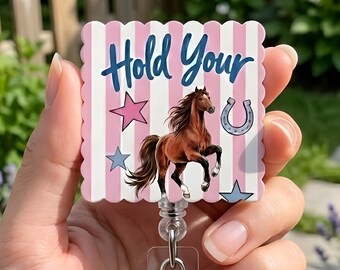 Hold Your Horses Pink Striped Badge Reel, Retro Western Cowgirl Aesthetic Badge Holder, Cute Horse Scalloped Edge Nurse Retractable ID Clip