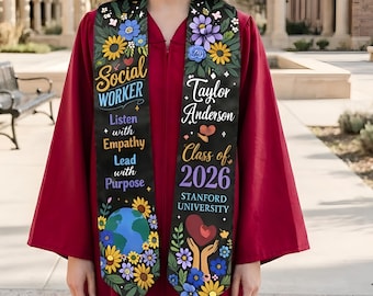 Custom Social Worker Graduation Stole Gift For Senior, MSW Graduation Stole, BSW Grad Gift, Floral Social Work Grad Stole, College Grad Gift