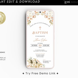 May include: A digital invitation for a baptism with a watercolor floral design featuring white flowers, pumpkins, and fall leaves. The invitation includes the text "Please join us as we celebrate the Baptism of our daughter Humore Wilson, Sunday, October 30, 11:00 AM, 20XX, St. Peters Church, 1234 Street, City, NZ ST, Lunch to follow, The Smith House, 123 Main Street, City, XX 12345, By October 21st to Anna at 123-123-1234".