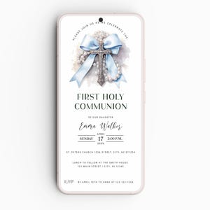 May include: A smartphone screen shows a First Holy Communion invitation. It features a silver cross, a pale blue ribbon, and pearls. The invitation includes the text "First Holy Communion" and event details.